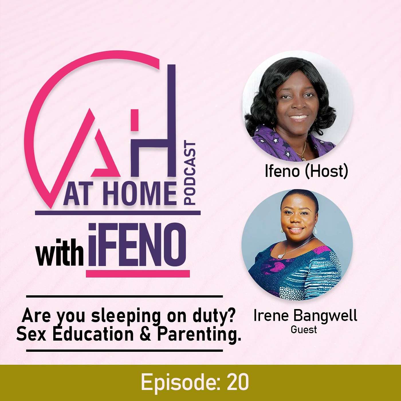 At Home with Ifeno Podcast