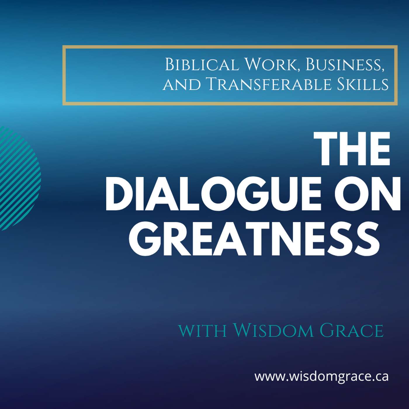 THE DIALOGUE ON GREATNESS – Greatness Series episode artwork