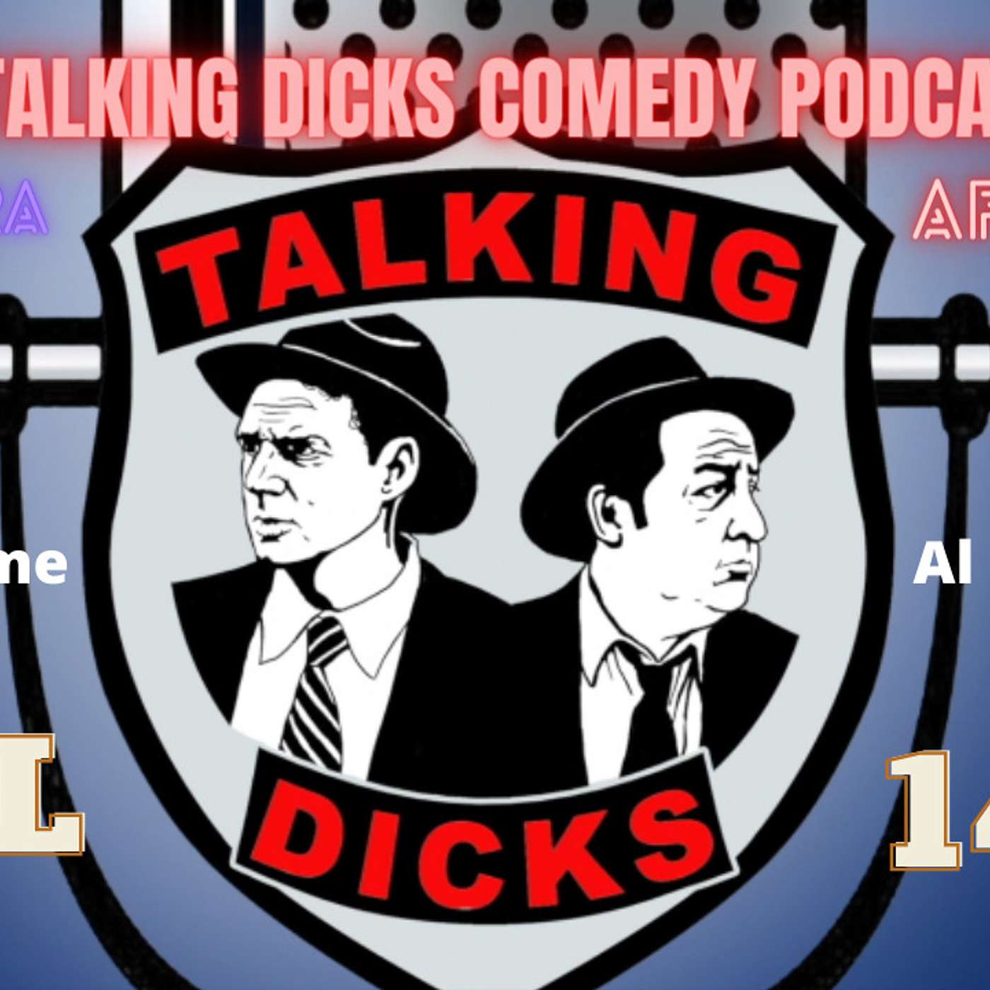 2 ALs 1 Pod: A comedy podcast with a touch of crass.