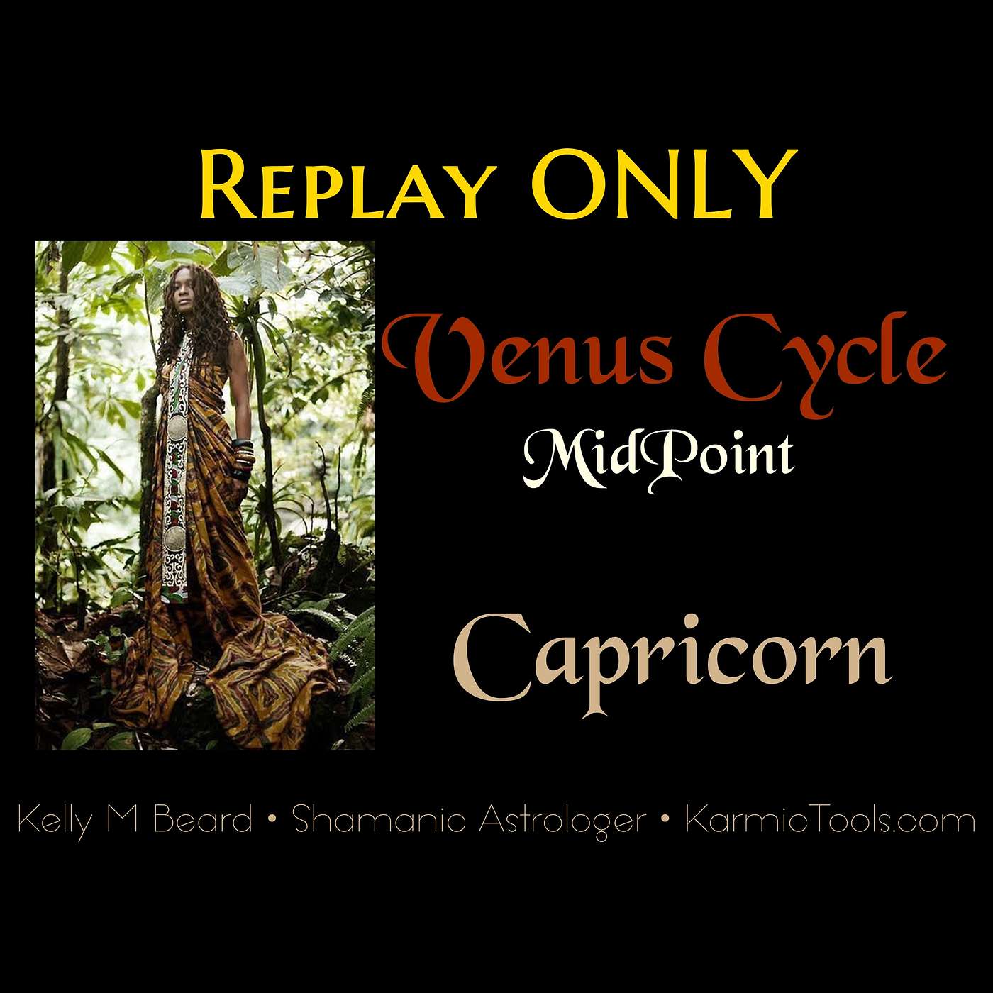 Special • JAN 2026 • Venus Cycle MidPoint • CAPRICORN