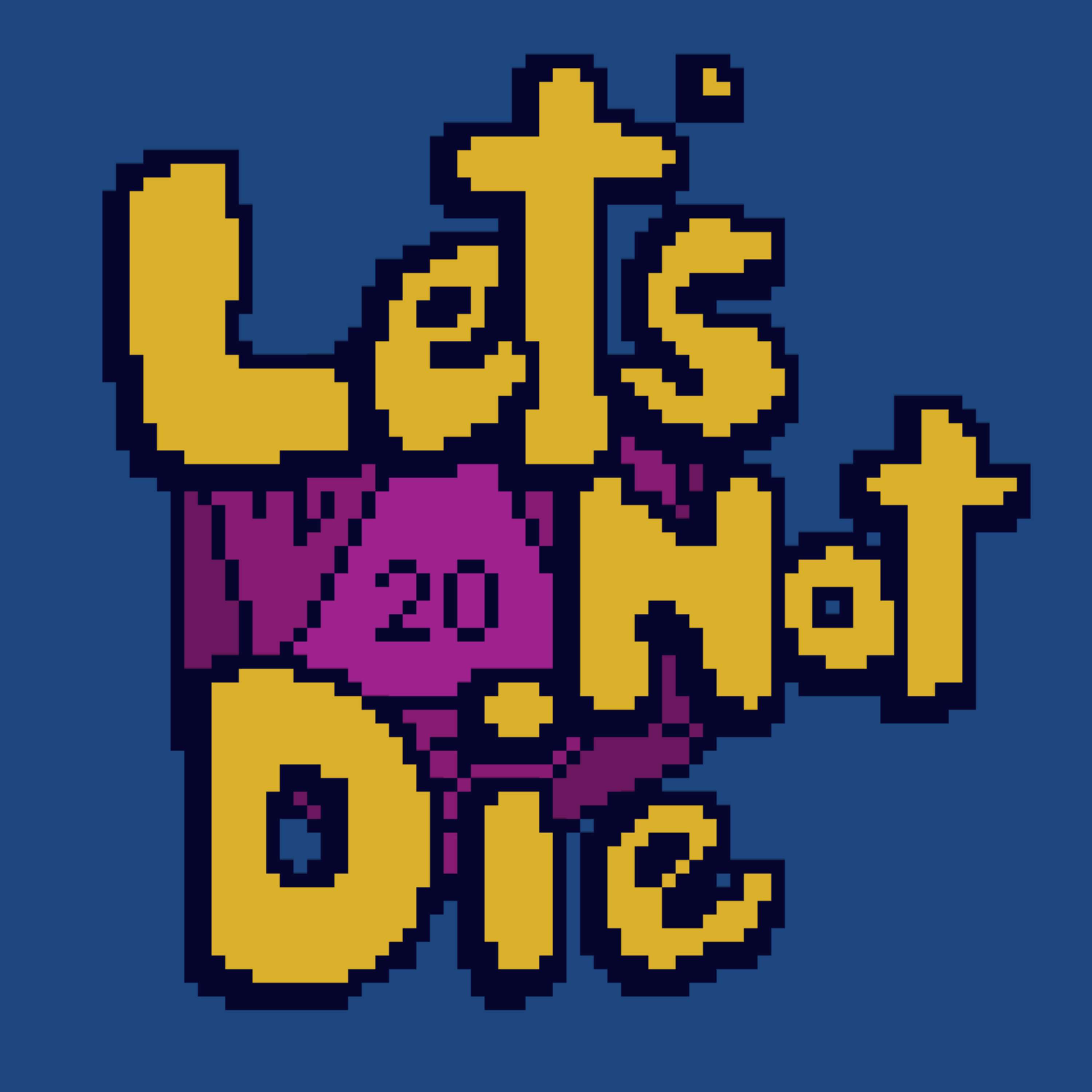Let’s Not Die!
