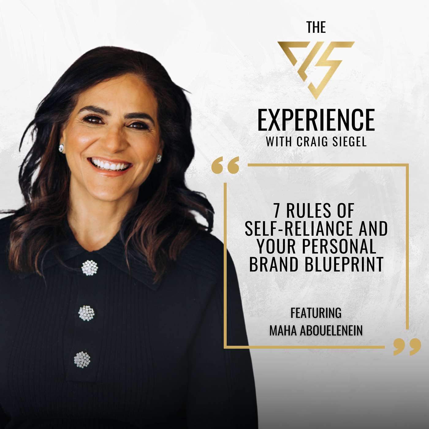 7 Rules of Self-Reliance and Your Personal Brand Blueprint With Maha Abouelenein