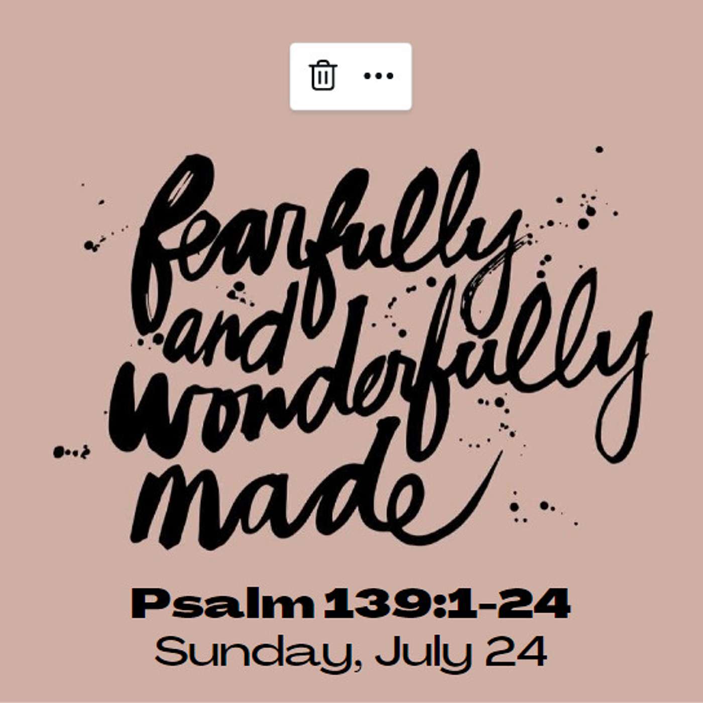 Fearfully And Wonderfully Made
