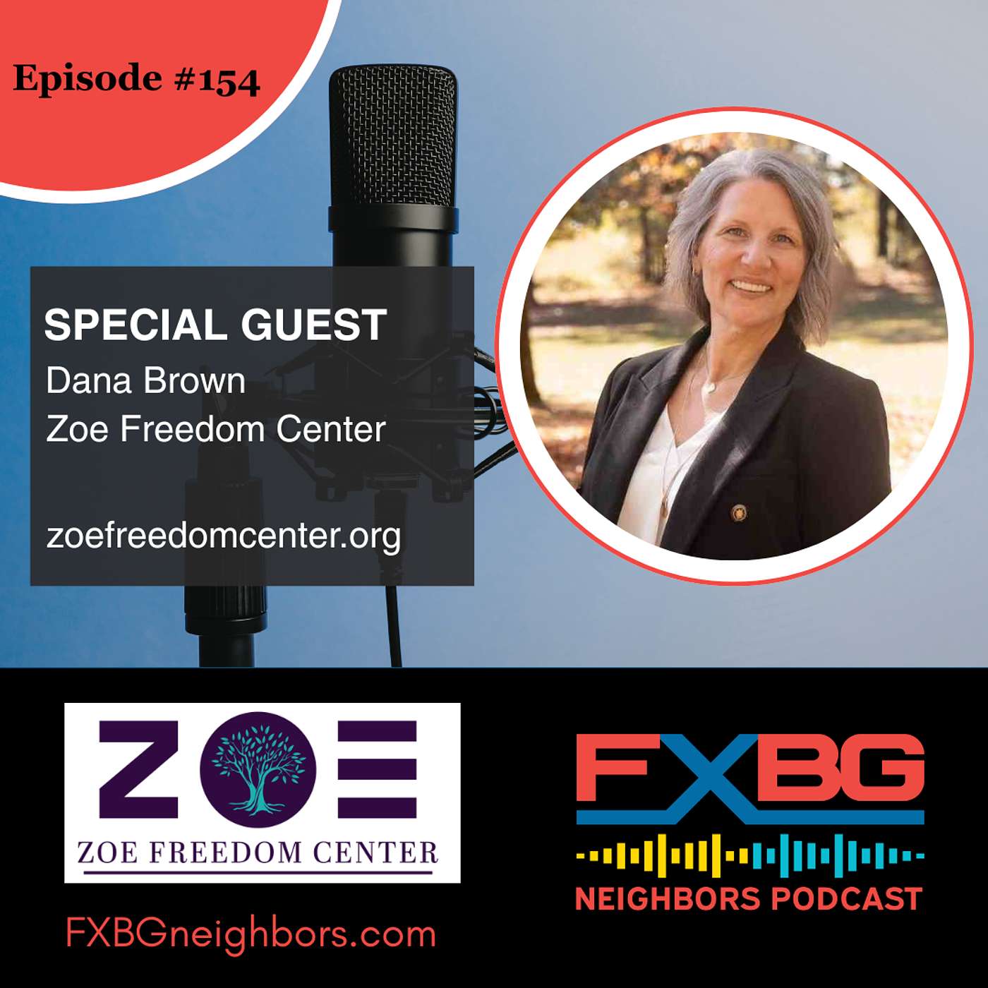 EP #154 Inside Zoe Freedom Center And The Services That Save Lives episode artwork