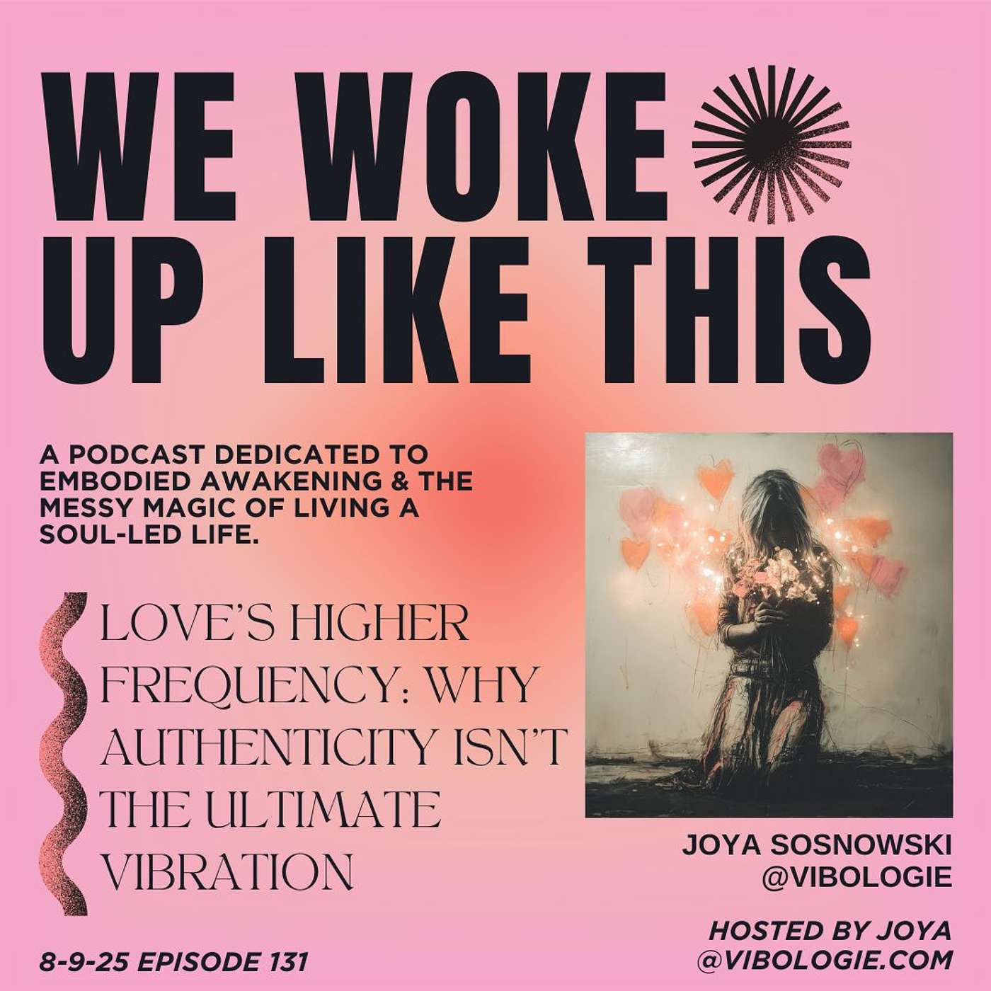Love's Higher Frequency: Why Authenticity Isn't the Ultimate Vibration