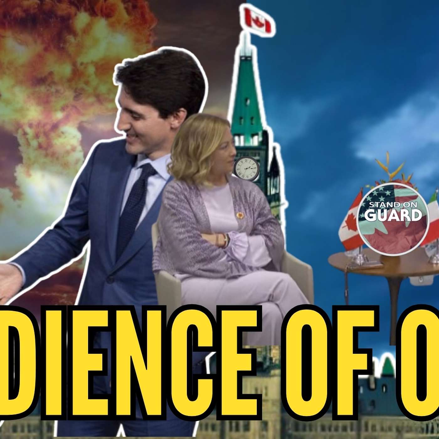 Time's Up! Trudeau Is Now Irrelevant & His Power is Fading Fast! | Stand on Guard
