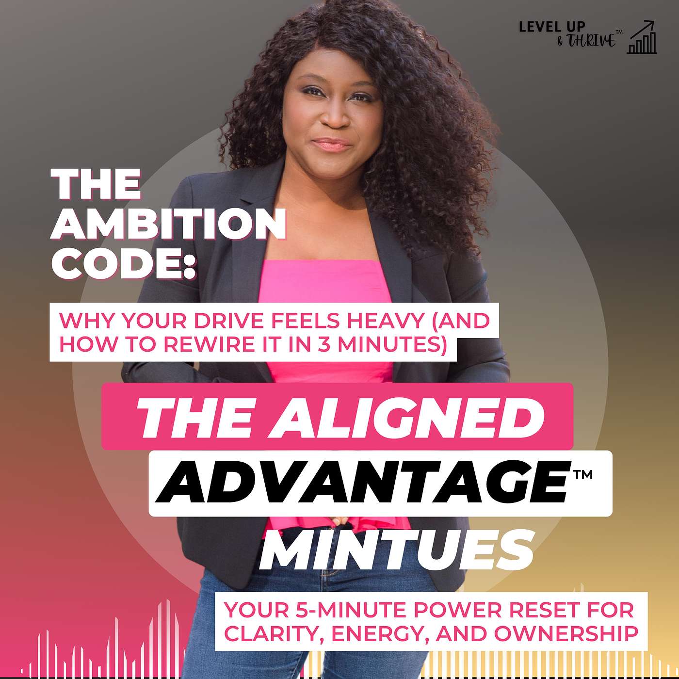 The Aligned Advantage with Felecia Etienne