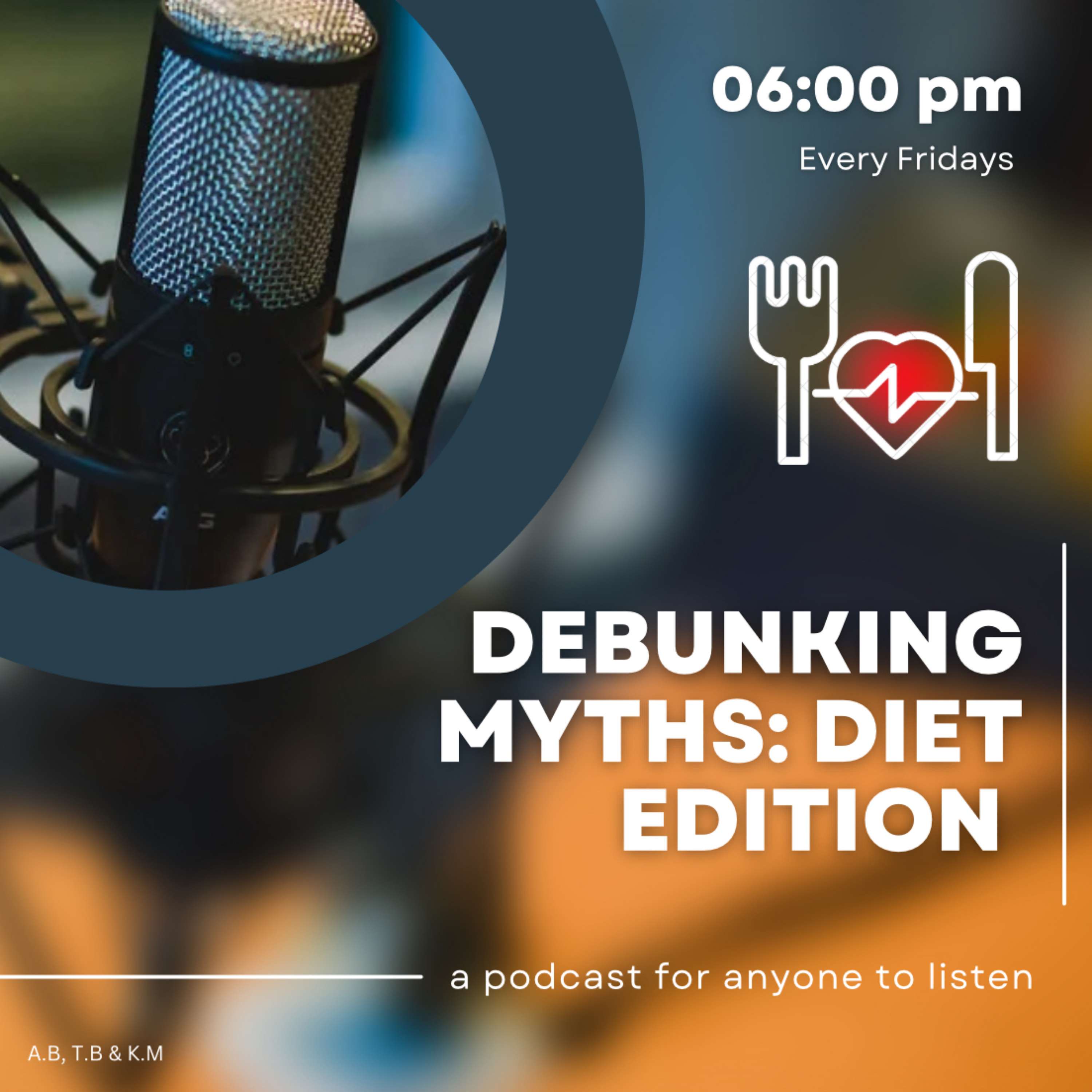 Debunking Myths Podcast: Diet Edition