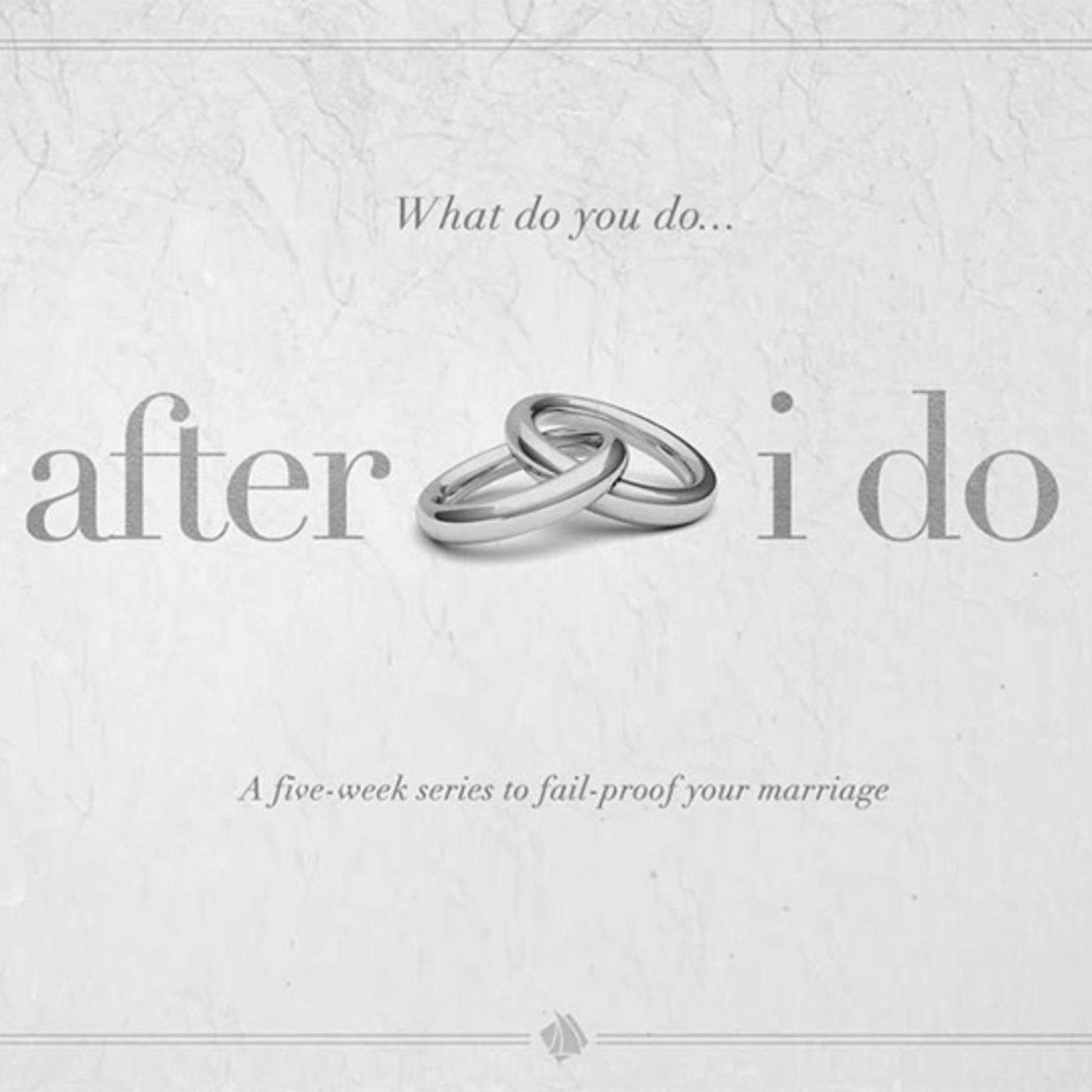 After I Do: Seek God