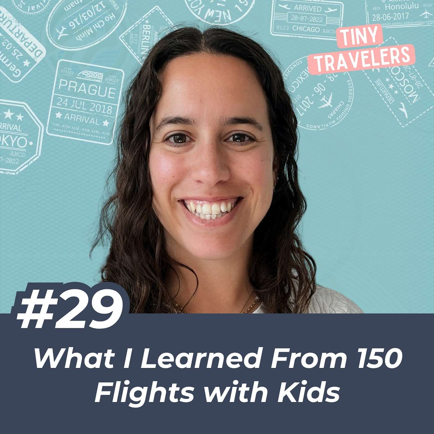 150 Flights Before Age Five: What International Travel Taught Me About Traveling with Kids