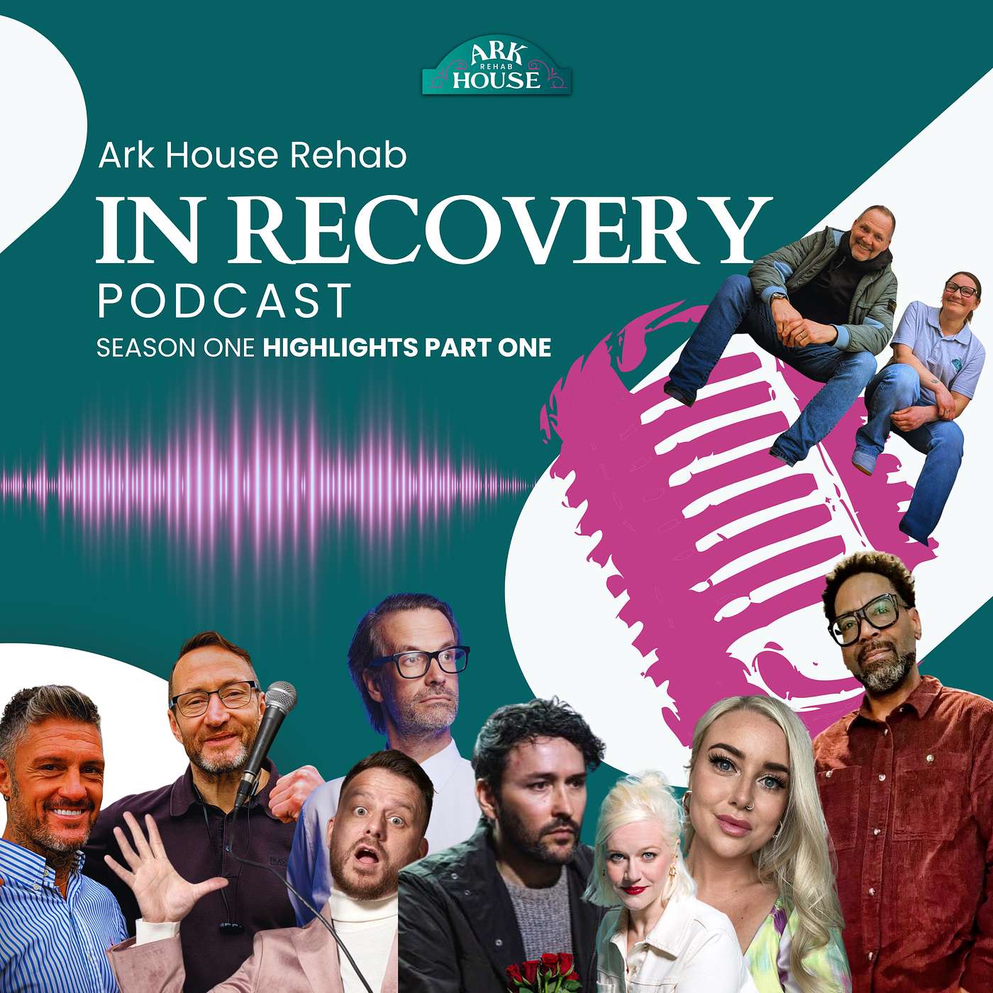 IN RECOVERY - The Ark House Podcast - S1 EP14 - HIGHLIGHTS PART ONE episode artwork
