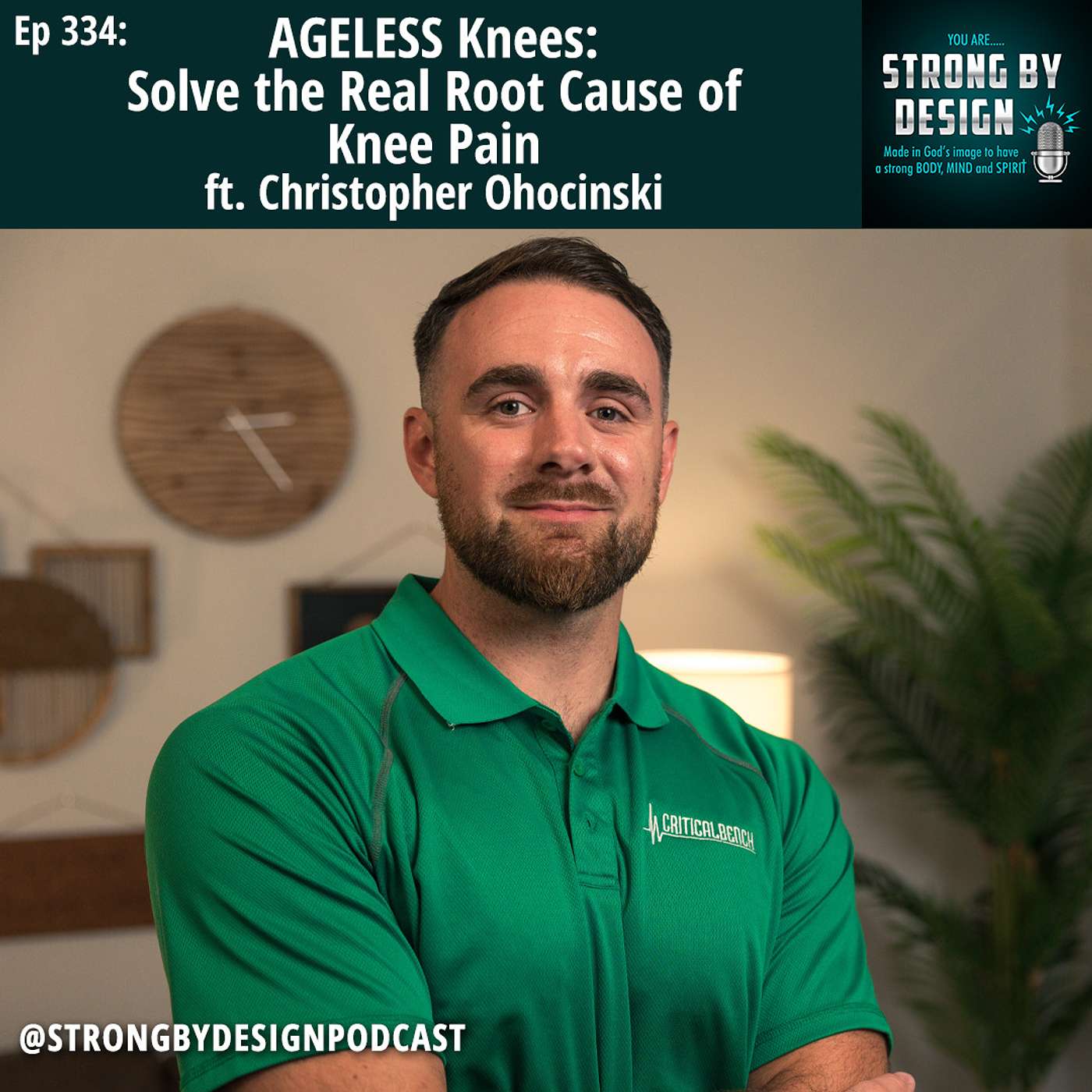Ep 334 AGELESS Knees- Solve the Real Root Cause of Knee Pain ft. Christopher Ohocinski