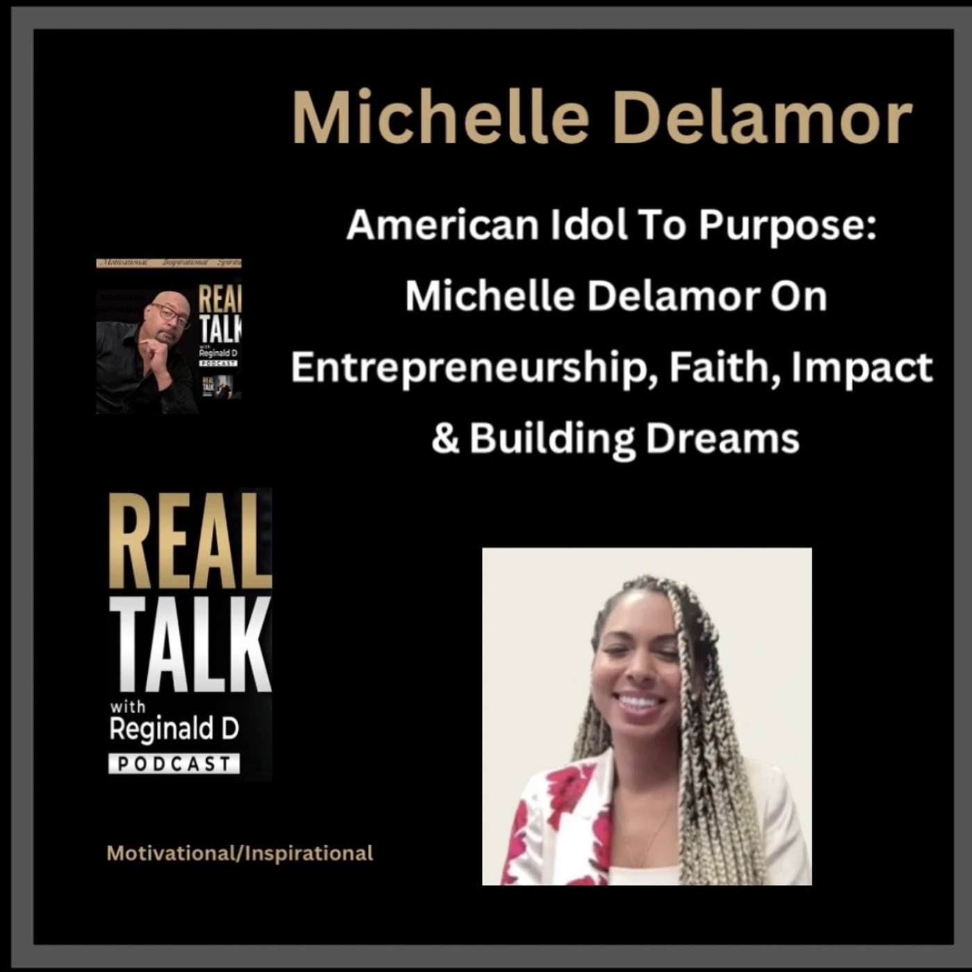 Motivational Speeches, Inspiration & Real Talk with Reginald D (Motivational Speeches/Inspirational Stories)