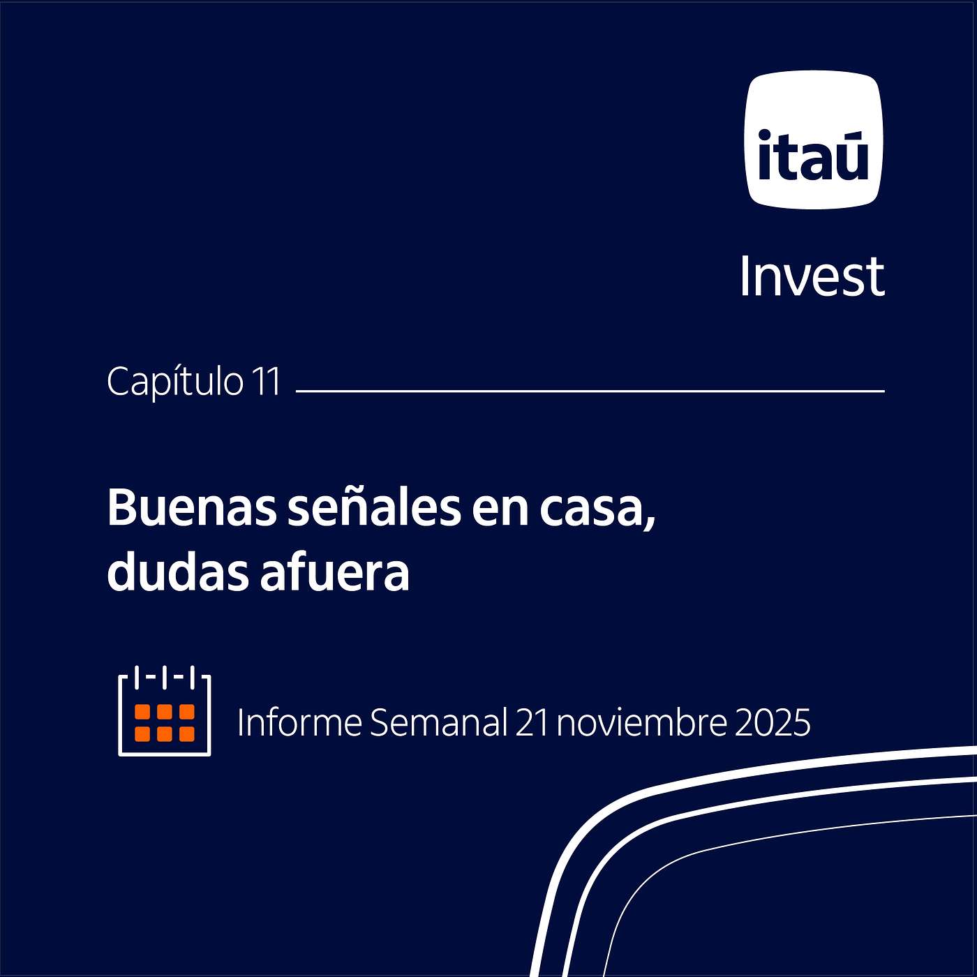 Ep 11: Buenas señales en casa, dudas afuera.