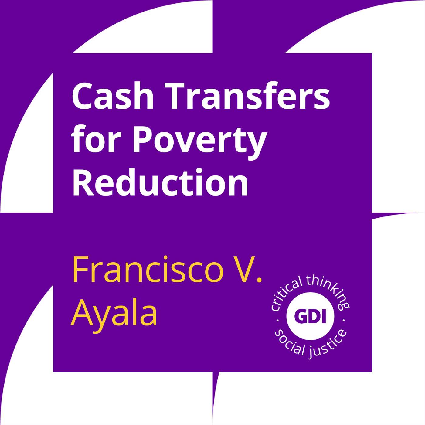 Cash Transfers for Poverty Reduction | Francisco V Ayala