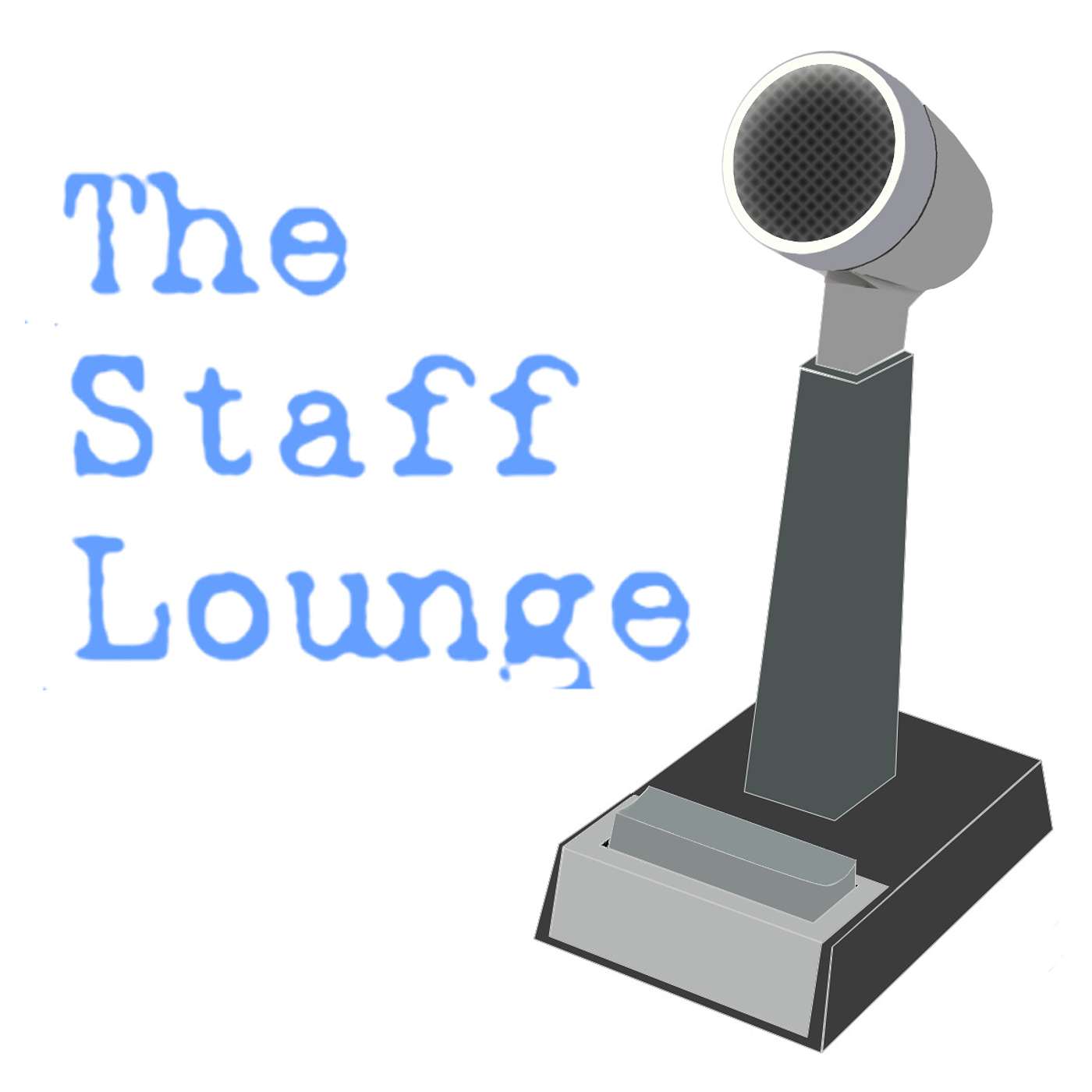 The Staff Lounge podcast artwork