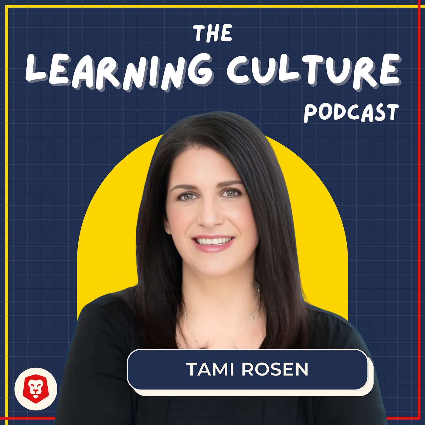 #105 - The Human Edge: Tami Rosen on AI, Culture, and the Power of Adaptability