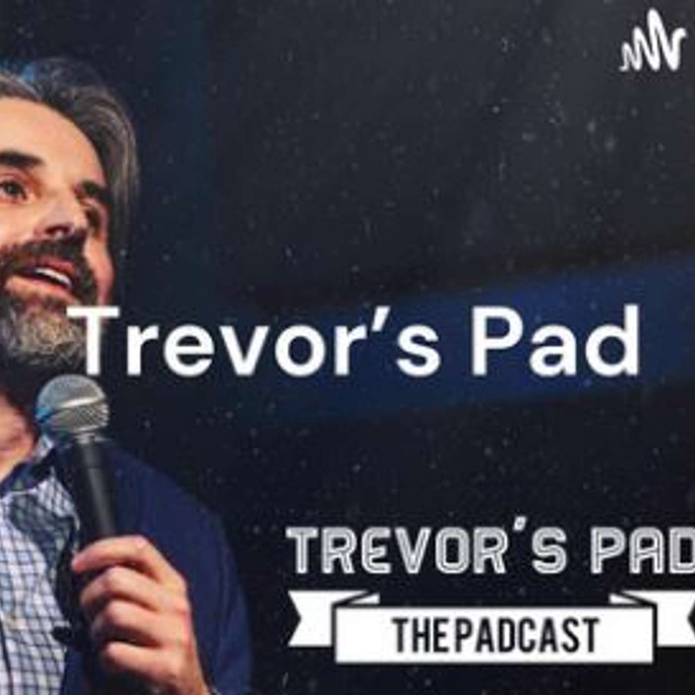 Trevor's Pad: The Padcast cover art
