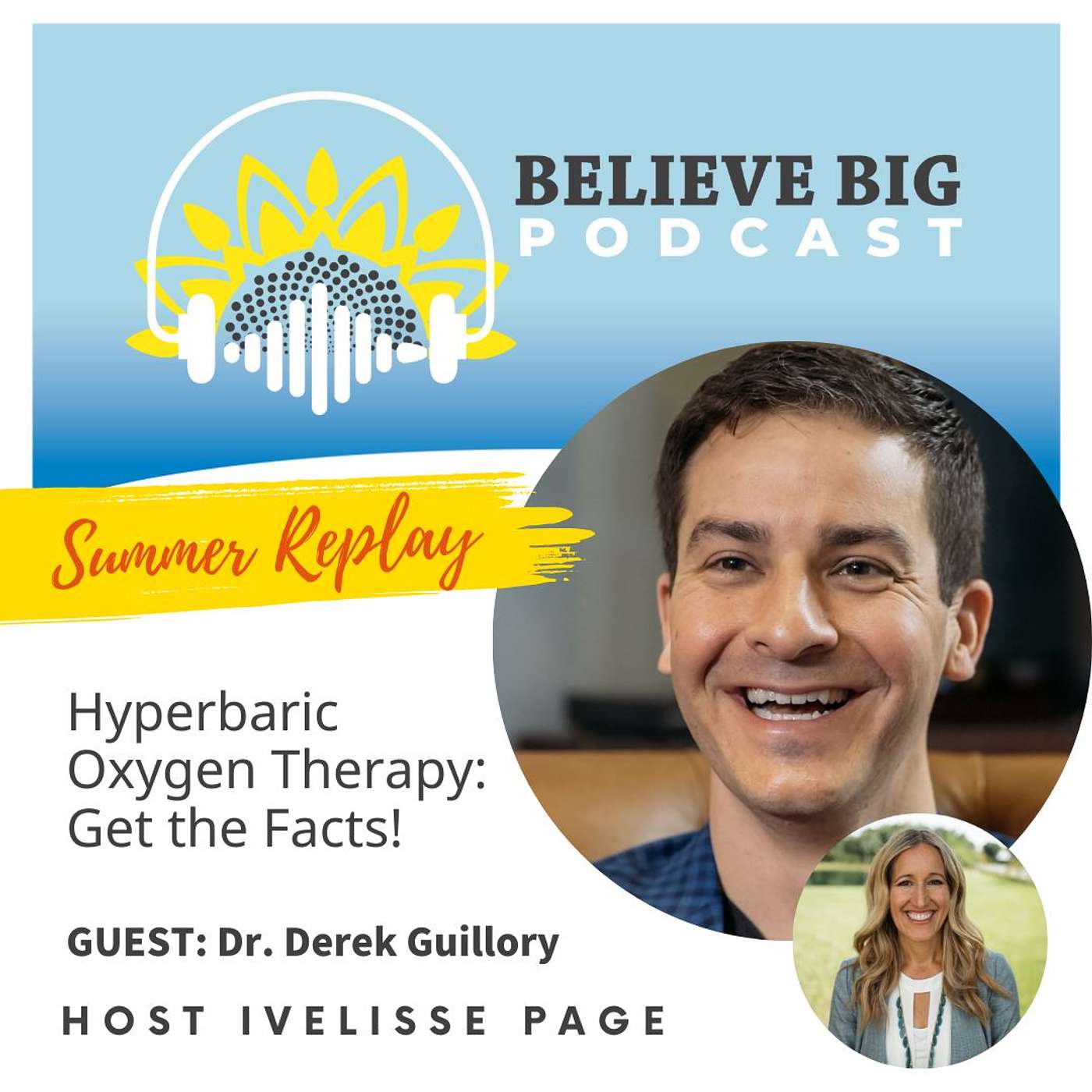 Believe Big Podcast