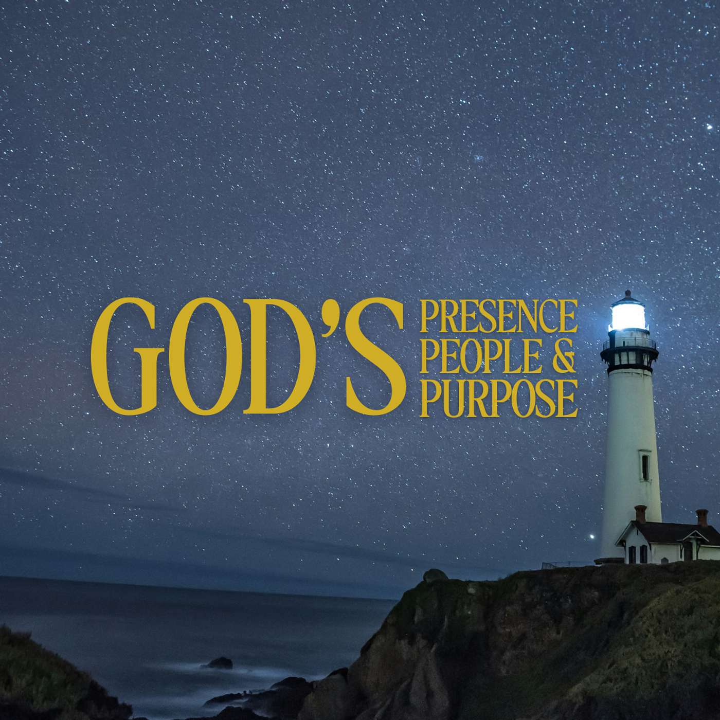 God's Presence, People, & Purpose