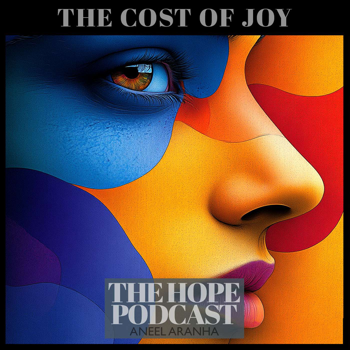 The Cost of Joy