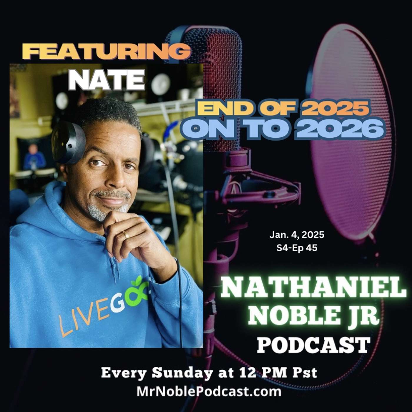 Nathaniel Noble Jr Podcast