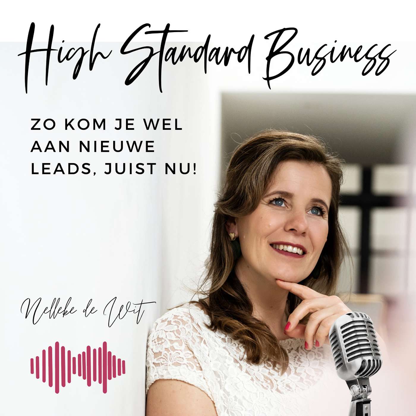 High Standard Business Podcast