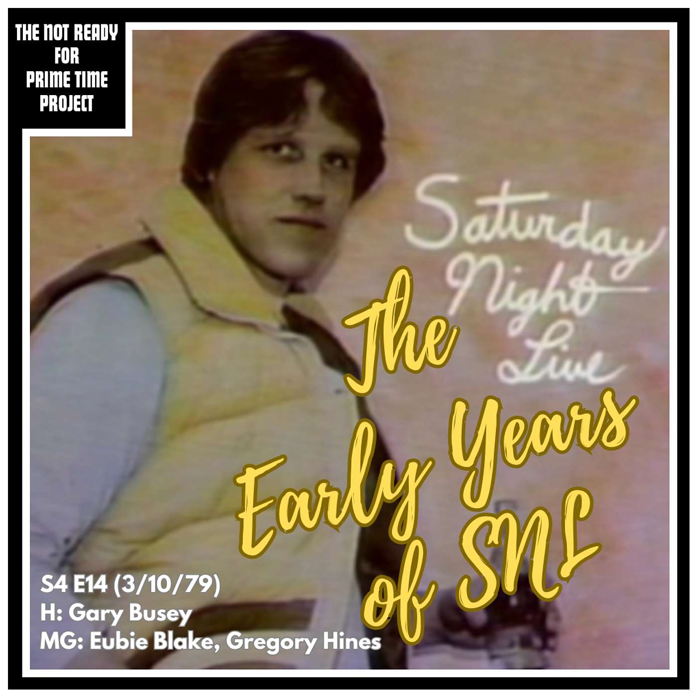 The Not Ready for Prime Time Project: An SNL Retrospective