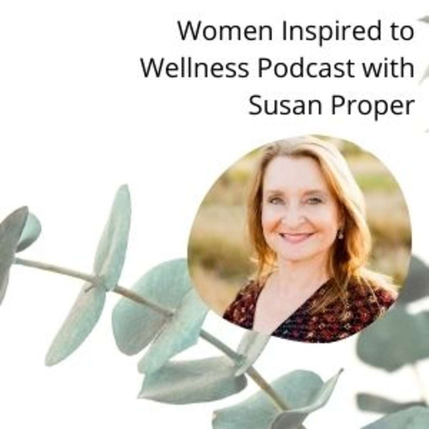 Relieving Emotional Symptoms With Floral Essences, Episode 4