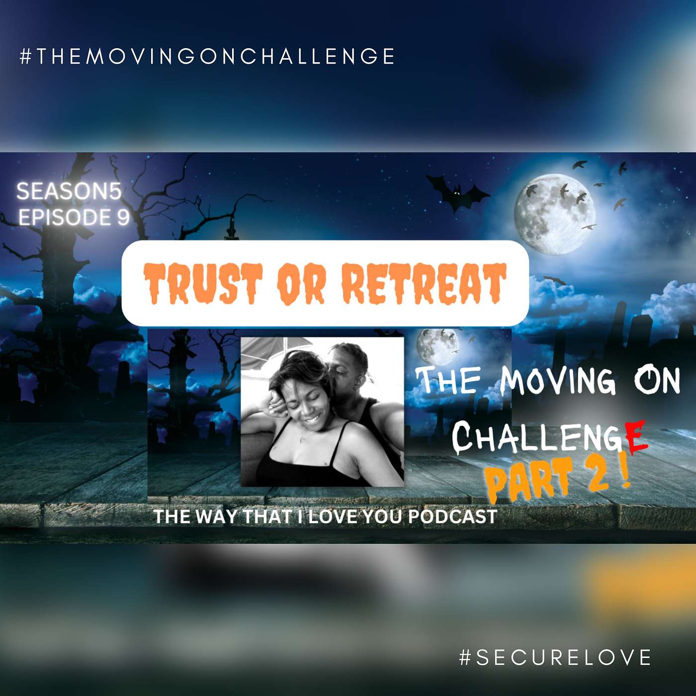 The Way That I Love You Podcast