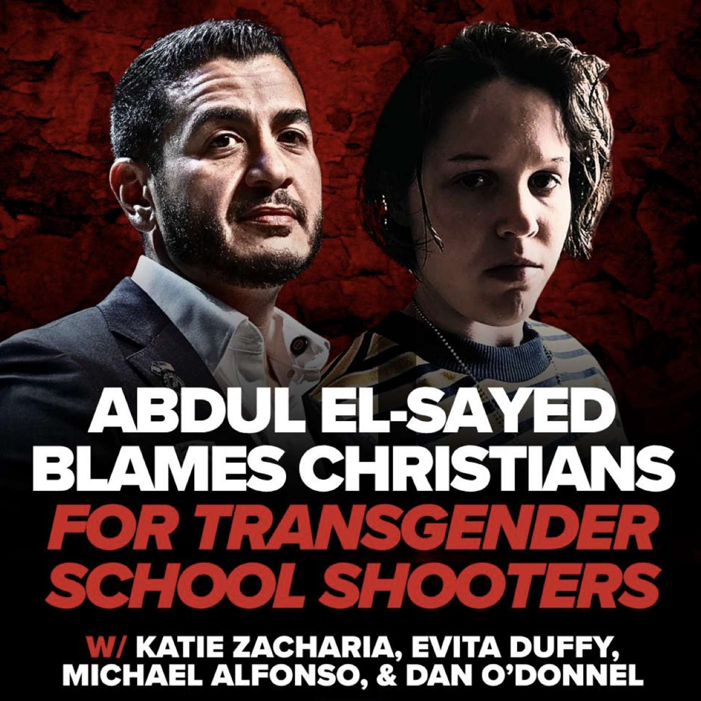 COMMUNIST ABDUL EL-SAYED BLAMES CHRISTIANS FOR TRANS SCHOOL SHOOTERS