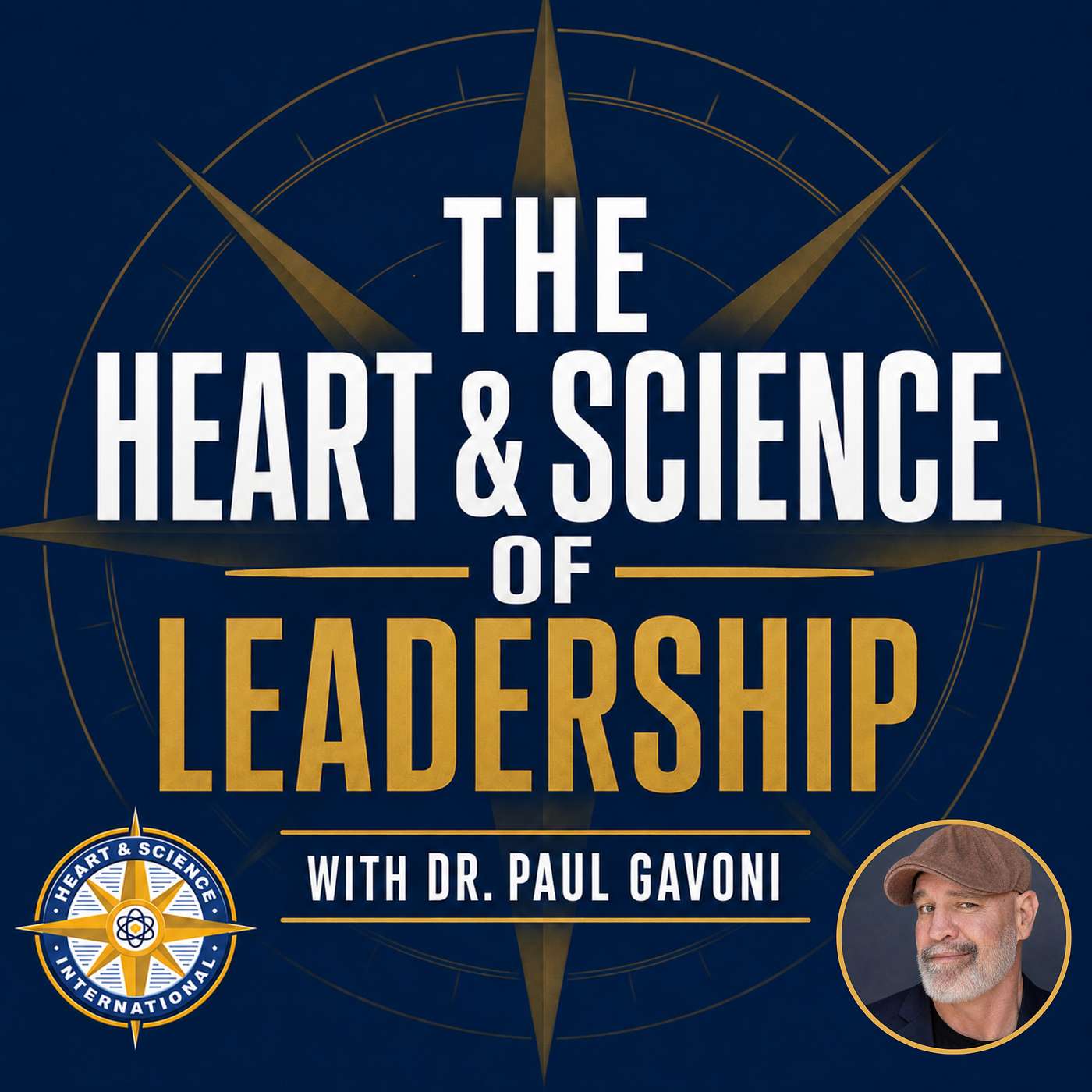The Heart & Science of Leadership