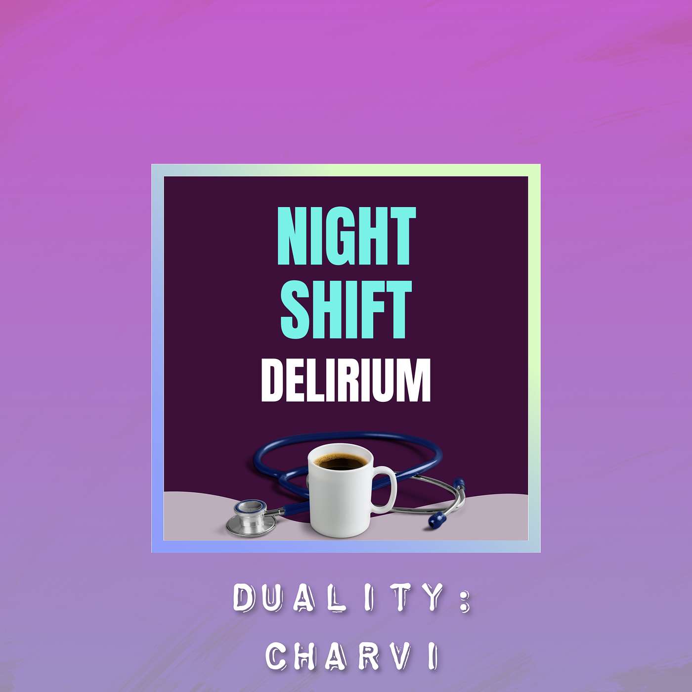 Night Shift Delirium
