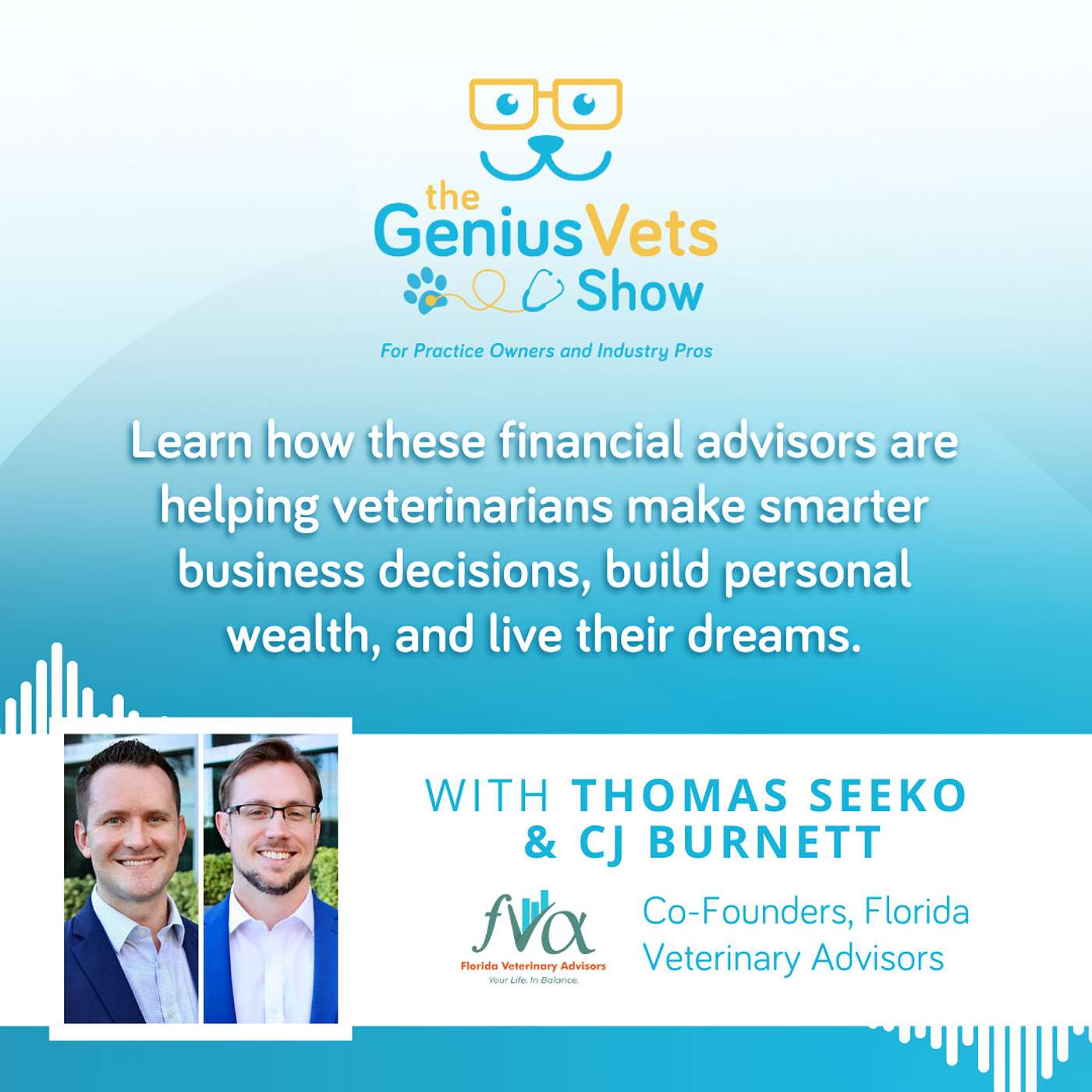 The GeniusVets Show - For Practice Owners and Industry Pros
