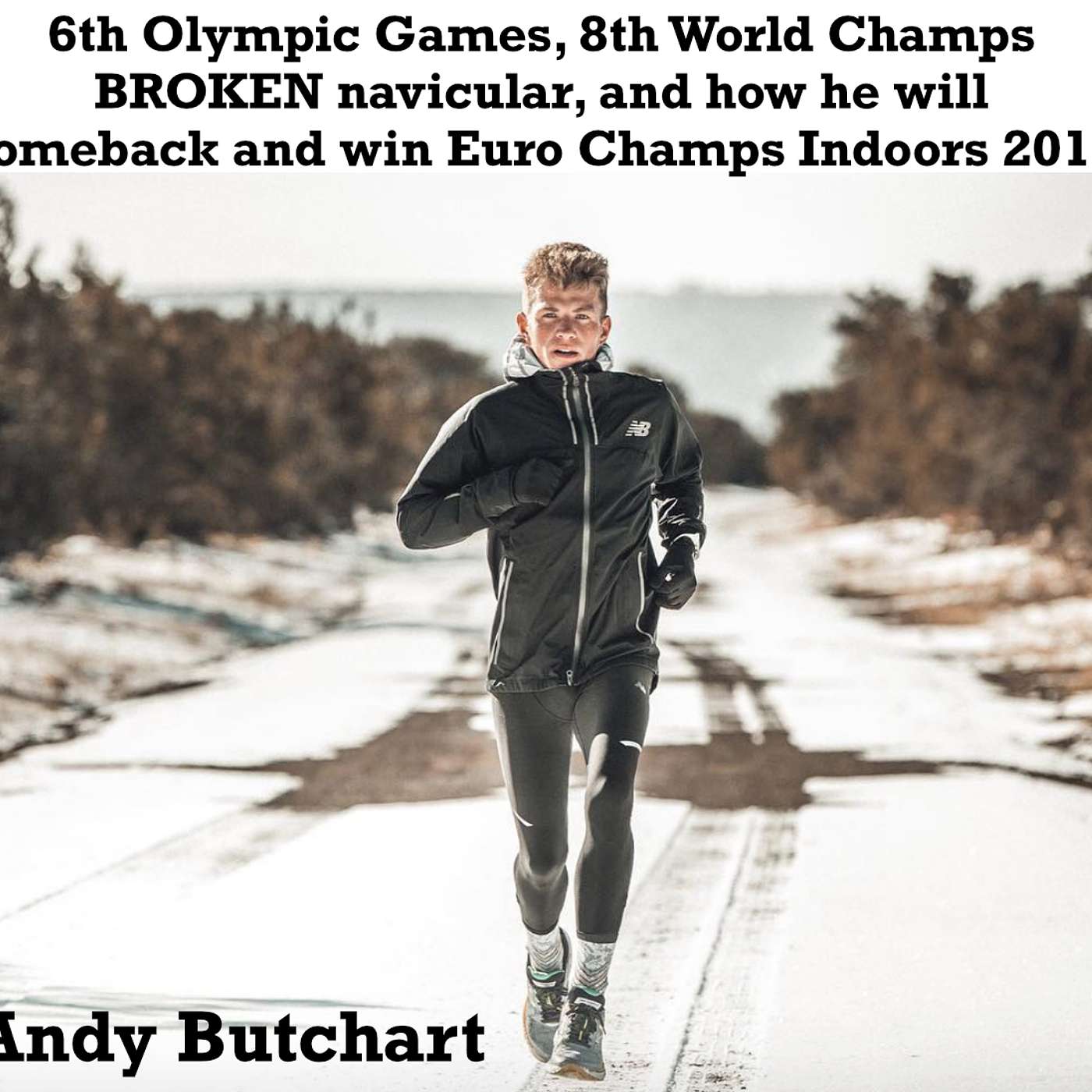 Olympian Andy Butchart - 6th 2016 Olympic Games, 8th 2017 World Championships