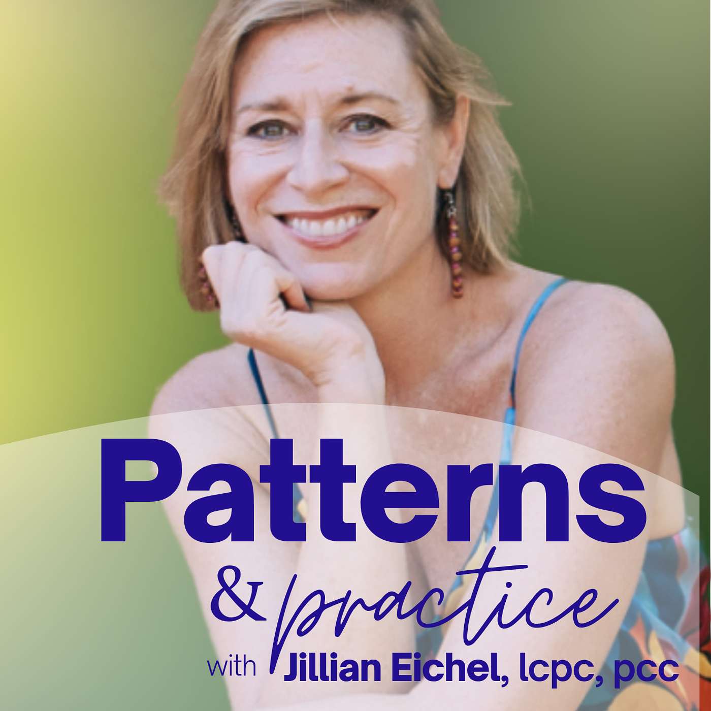 Patterns & Practice: Tools to Shape How we Live and Love