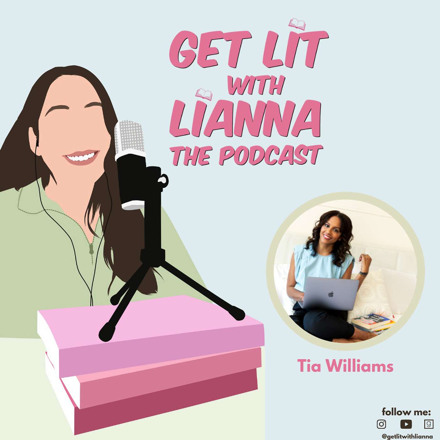 Get Lit With Lianna: The Podcast
