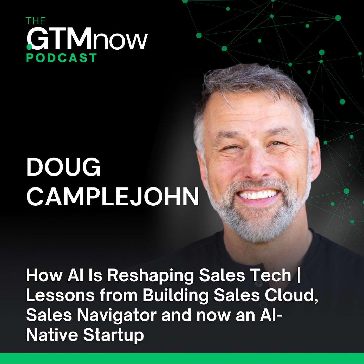 GTM 154: How AI is Reshaping Sales Tech | Lessons from Building Sales Cloud, Sales Navigator and now an AI-Native Startup GTM 154: How AI is Reshaping Sales Tech | Lessons from Building Sales Cloud, Sales Navigator and now an AI-Native Startup