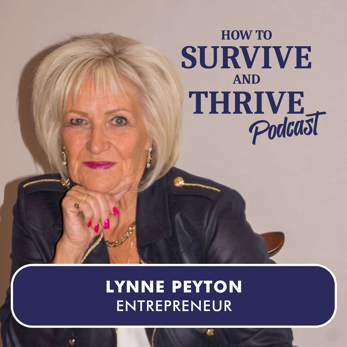 How to Survive and Thrive