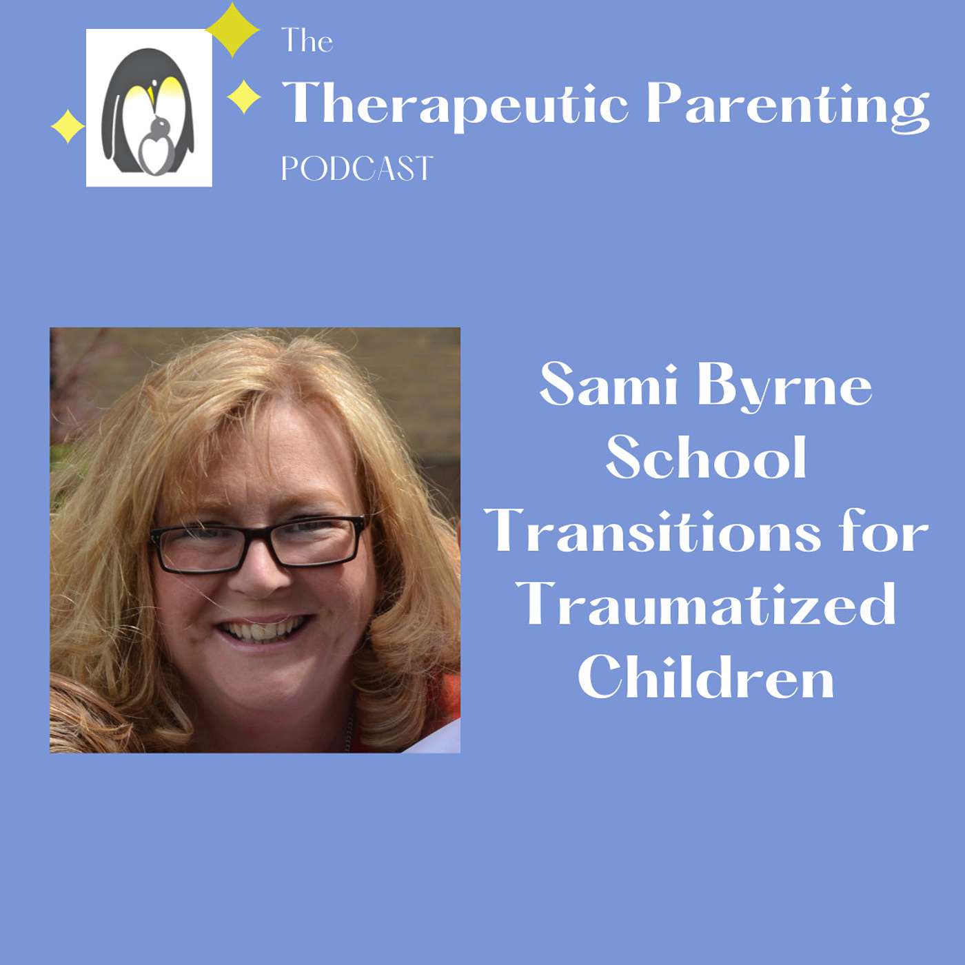 School Transitions for Traumatized Children