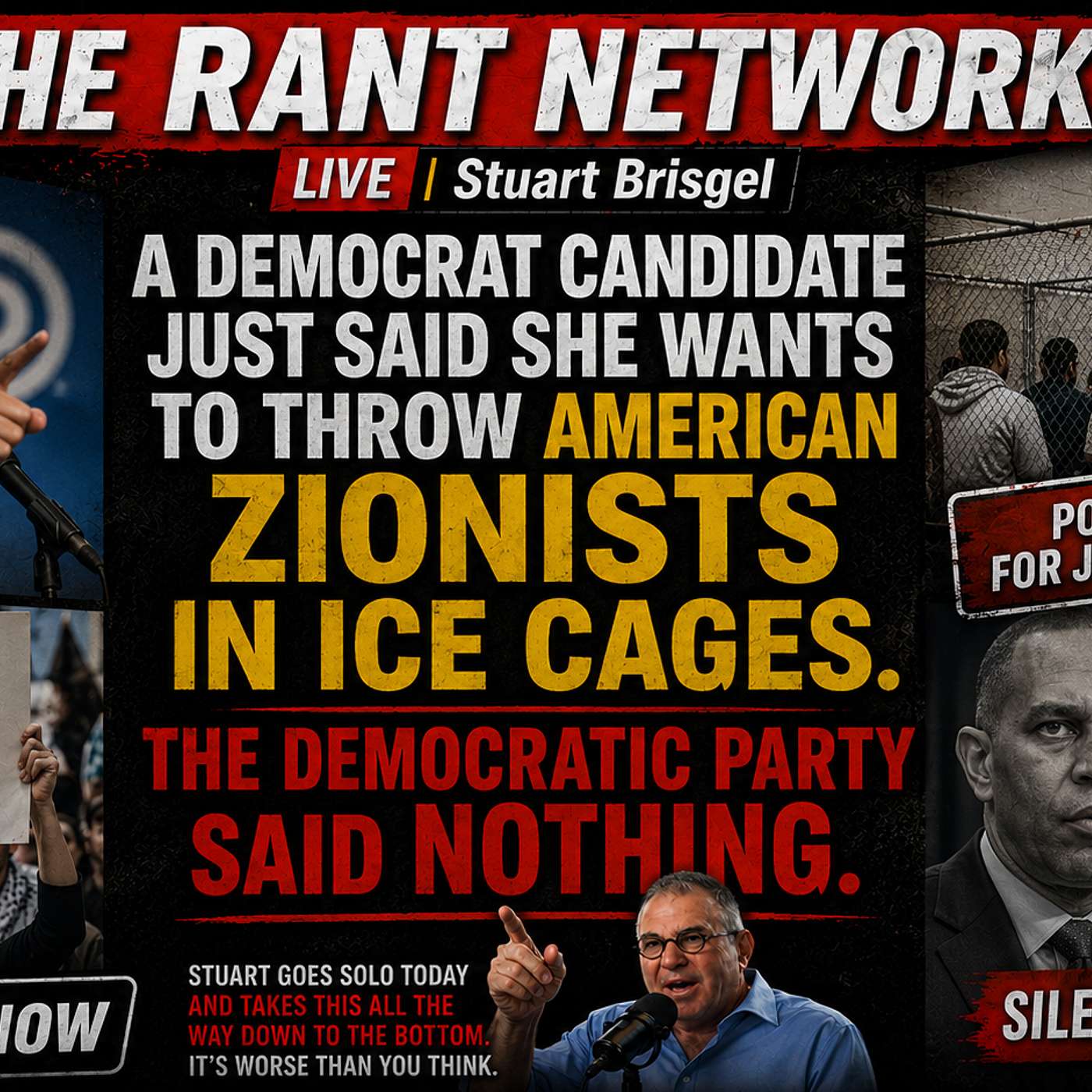 "Lock Up the Zionists" — May 20, 2026 episode artwork