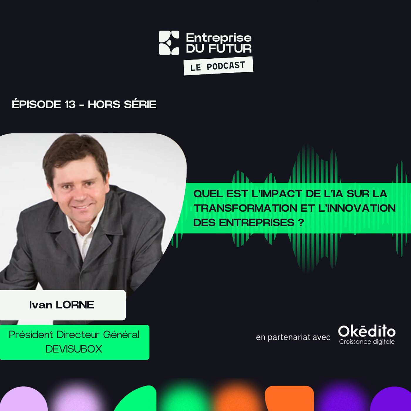 Entreprise DU FUTUR, le podcast
