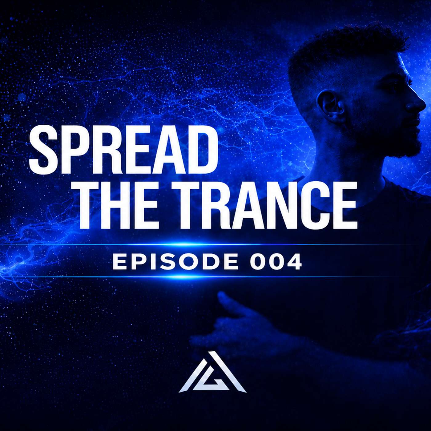 Spread The Trance - Episode 4 (Trance & Melodic Techno Weekly Music Podcast) episode artwork