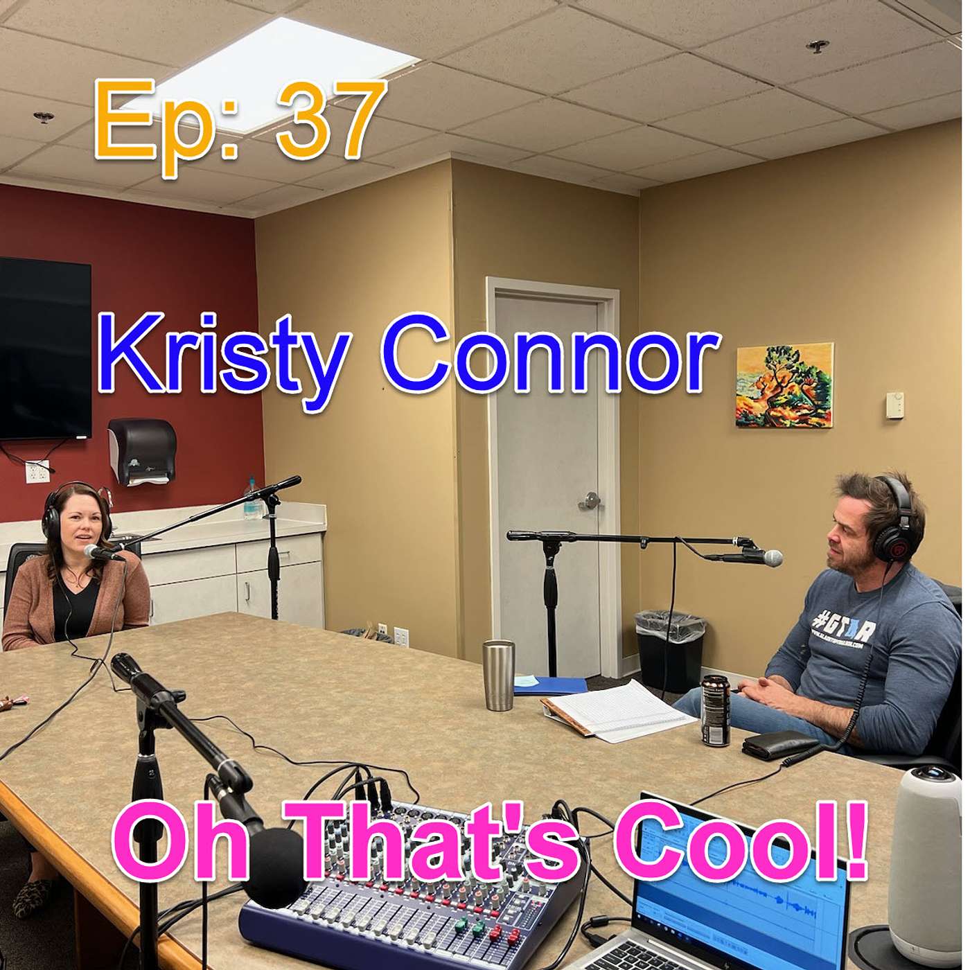 Episode 37: Kristy Conner-"TEST ANXIETY!!!"