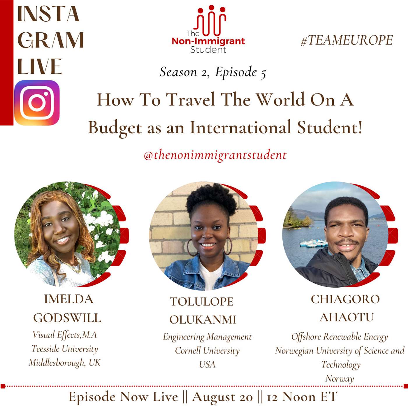 How To Travel the World on a Budget as an International Student with Imelda Godswill,Teesside University,UK and Chiagoro Ahaotu,Norwegian University of Science and Technology,Norway
