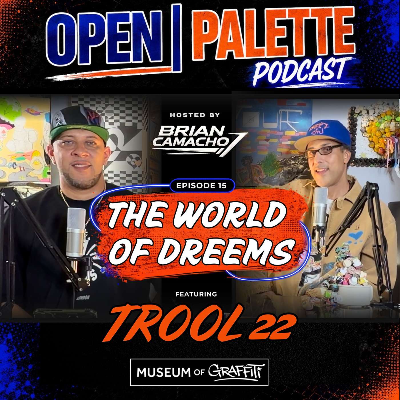 World of Dreems Featuring TROOL22 | Open Palette Podcast | Episode 15 episode artwork