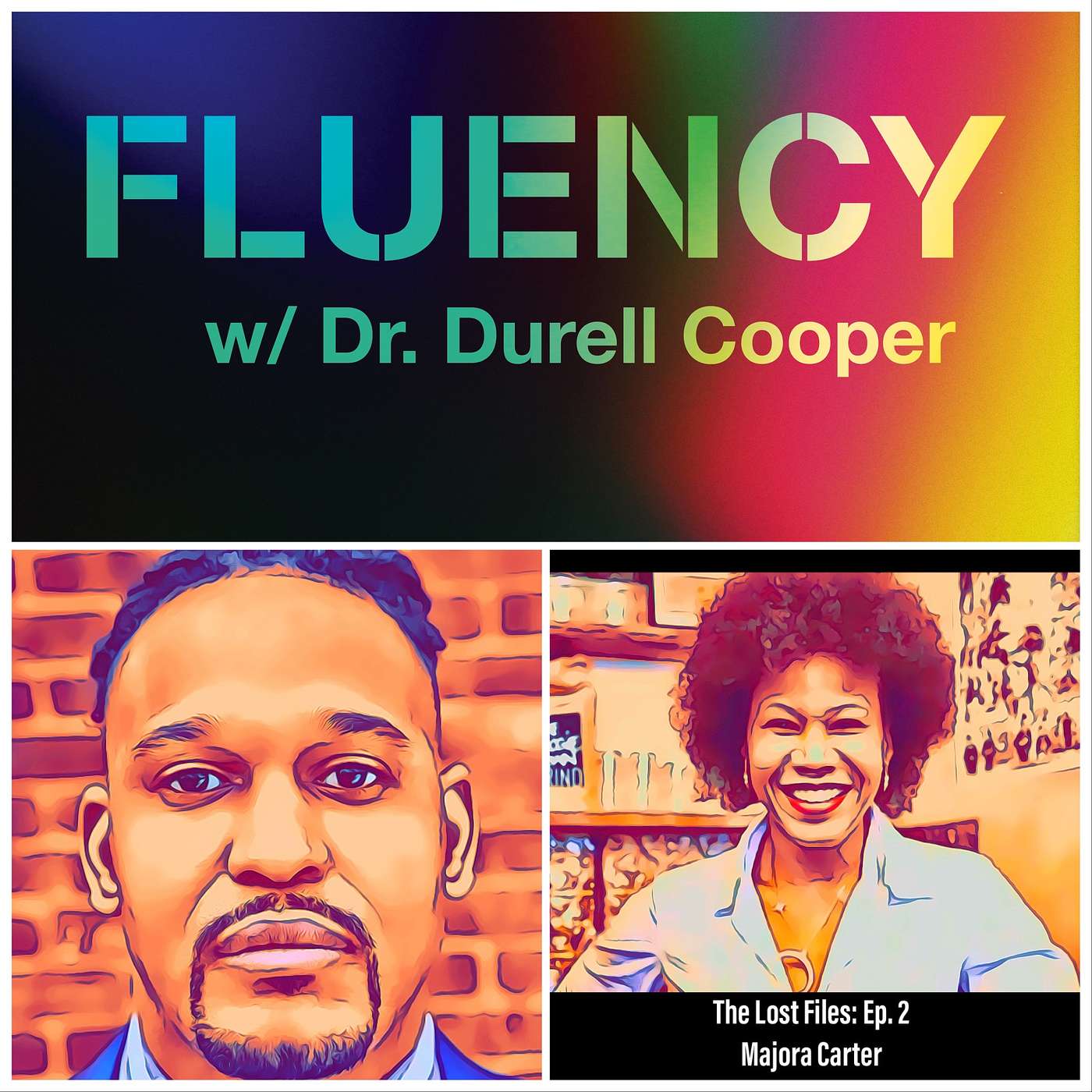 Fluency w/ Dr. Durell Cooper