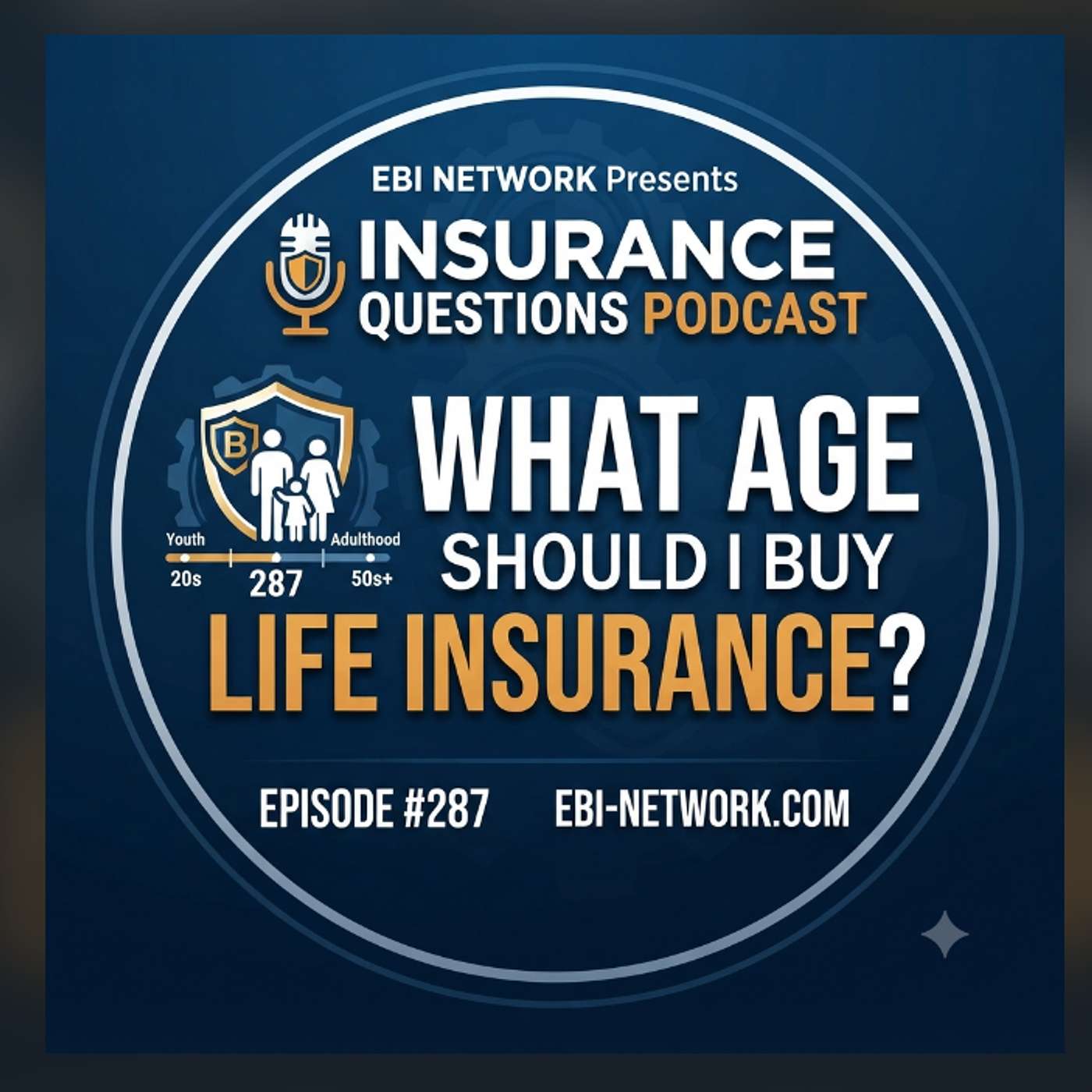EBI Network Presents Insurance Questions Podcast #287 episode artwork