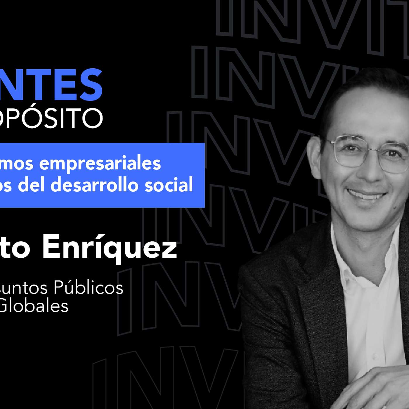Los Organismos Empresariales como aliados del Desarrollo económico y social episode artwork