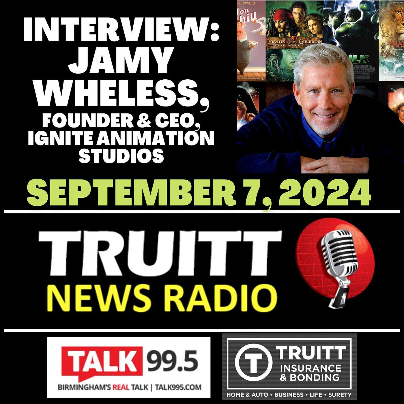 INTERVIEW: Jamy Wheless (Founder & CEO, Ignite Animation Studios) from our September 7, 2024 TRUITT NEWS RADIO Show